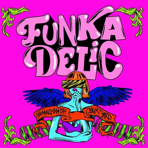 Funkadelic, XOYO, Birmingham, 6 July to 7 July | AllEvents.in