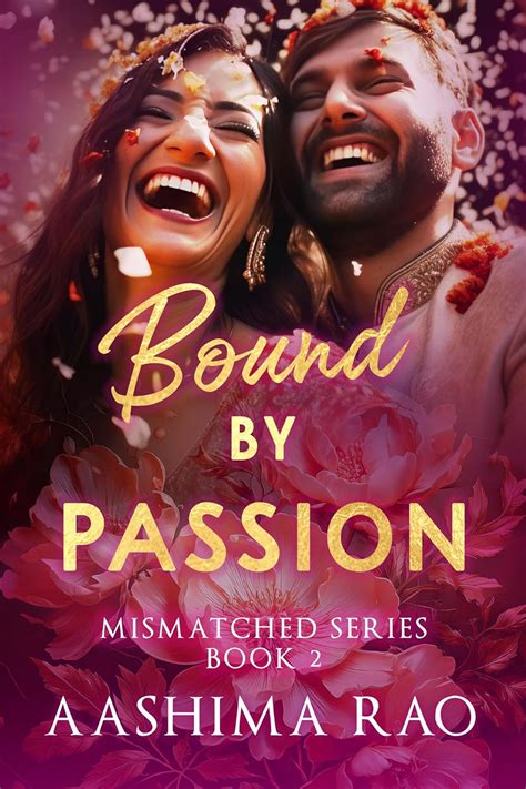Bound By Passion: Indian Billionaire Brother's Best Friend Romance ...
