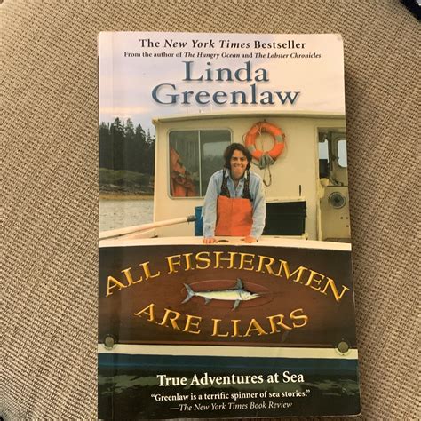 All Fishermen Are Liars by Linda Greenlaw