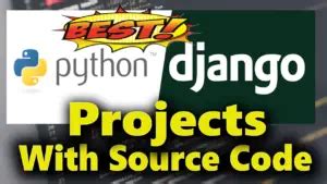 Image result for Django Projects with Source Code