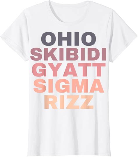 Ohio Skibidi Gyatt Sigma Rizz T-Shirt - Walmart.com