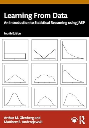 Buy Learning From Data: An Introduction to Statistical Reasoning using ...