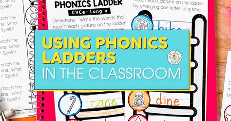 Using Phonics Ladders in the Classroom - Lucky Little Learners