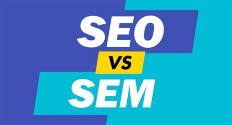 Understand the Difference Between SEO and SEM in Digital Marketing