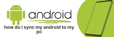 Image result for Sync Android Phone to PC