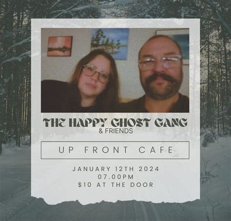 Friday Night Live - The Happy Ghost Gang, UpFront Café, Belleville ...
