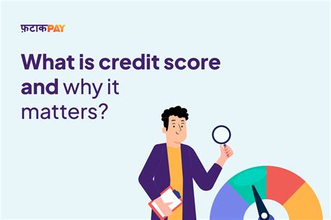 What is credit score and why it matters? - FatakPay