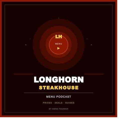 LongHorn Steakhouse Menu — Prices, Deals & Ordering Guide : rida ...
