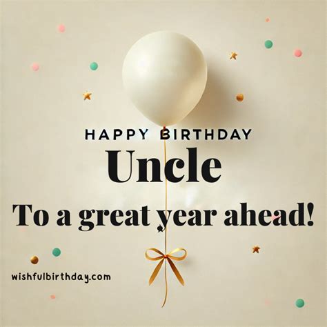 120 Happy Birthday Wishes for Uncle, Images and Messages - Wishful Birthday