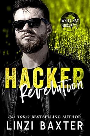 Hacker Revelation: A Second Chance Billionaire Romance (White Hat ...