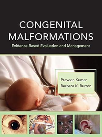 Buy Congenital Malformations: Evidence-Based Evaluation and Management ...