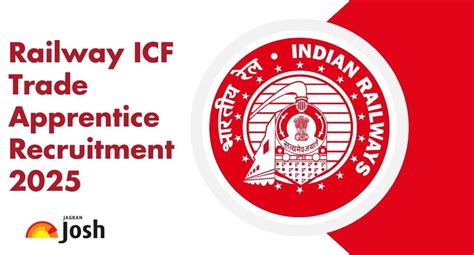 Railway ICF Apprentice Recruitment 2025 Notification Released at icf ...