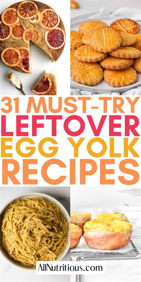 31 Leftover Egg Yolk Recipes (Sweet & Savory) | Egg yolk recipes ...