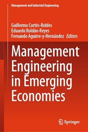 Management Engineering in Emerging Economies (Management and Industrial ...