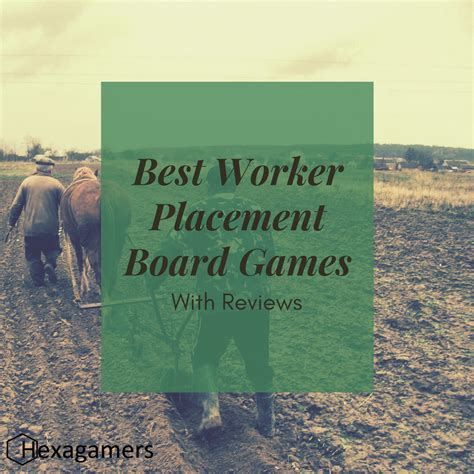 Best Worker Placement Board Games (with Reviews) - Hexagamers