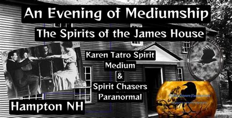 An Evening of Mediumship-James House & Karen Tatro Spirit Medium, James ...