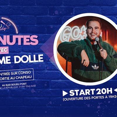 5O minutes avec Guillaume Dollé - Stand Up Comedy, Boudu Pont, Toulouse ...