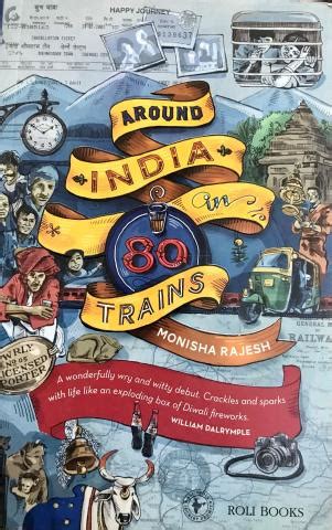 AROUND INDIA IN 80 TRAINS | The Rail Enthusiasts' Society