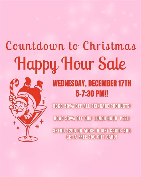 RM Aesthetics Countdown to Christmas Happy Hour Sale!, 3387 Anderson ...