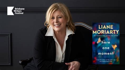 Liane Moriarty: Here One Moment, St Peters Lutheran College ...