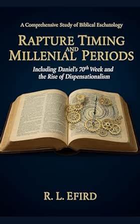 Rapture Timing and Millennial Periods: A Comprehensive Study of ...