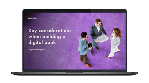 Key considerations when building a digital bank | Finastra