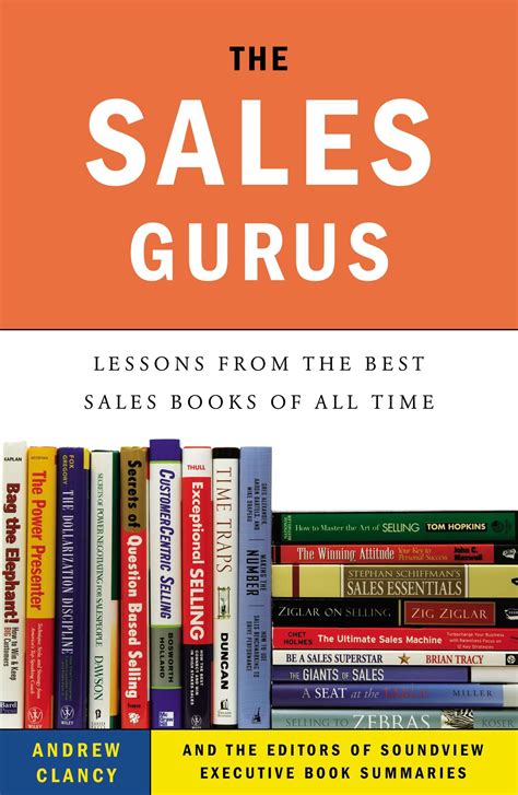 The Sales Gurus: Lessons from the Best Sales Books of All Time by ...