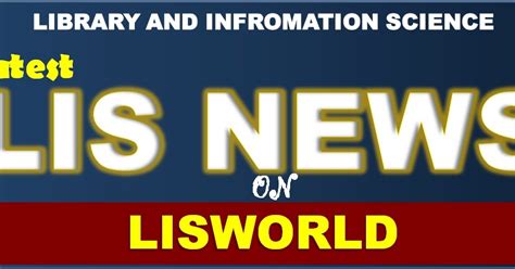 LIS NEWS - LIS World