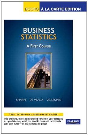 Buy Business Statistics: A First Course: Books a La Carte Edition Book ...