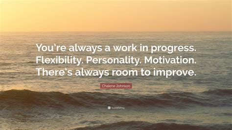 we are all a work in progress quotes