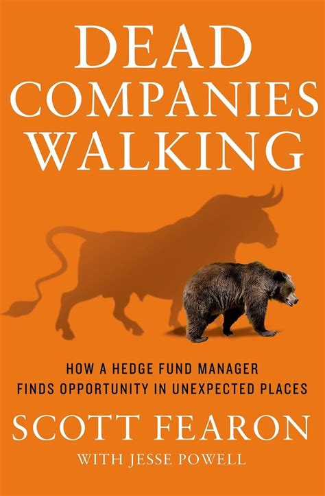 Book Review: Dead Companies Walking: How a Hedge Fund Manager finds ...