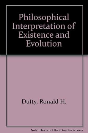 Buy Philosophical Interpretation of Existence and Evolution Book Online ...