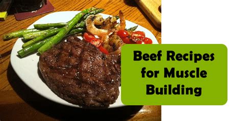 Beef Recipes for Muscle Building | Fitness Exposé