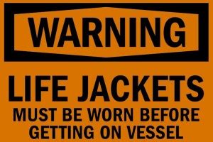 RLDigitalUnits WARNING LIFE JACKETS MUST BE WORN BEFORE GETTING ON ...