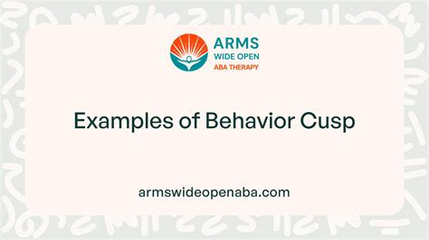 Behavior Cusp: Definition and Examples - Arms Wide Open ABA Therapy