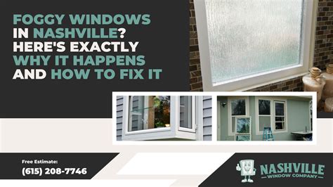 Foggy Windows Nashville: Why It Happens & How to Fix It | Nashville ...