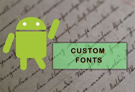 Image result for Android Custom Fonts
