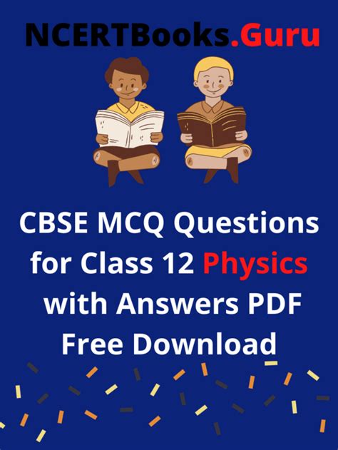 Class 12 MCQ Questions Physics 的图像结果
