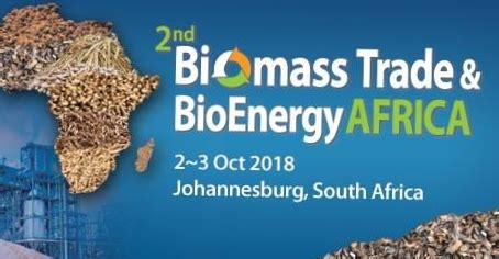2nd Biomass Trade & BioEnergy Africa, Johannesburg, South Africa