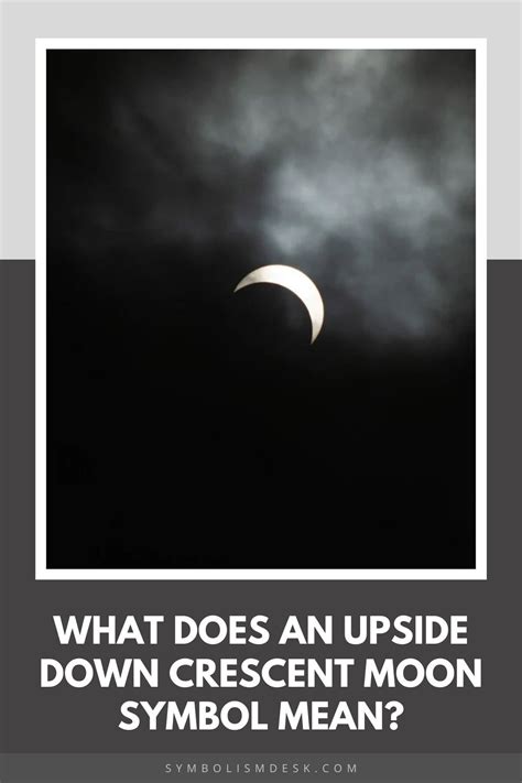 What Does an Upside Down Crescent Moon Symbol Mean? in 2025 | Crescent ...