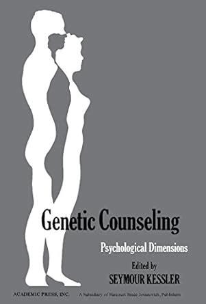 Genetic Counselling: Psychological Dimensions eBook : Kessler, Seymour ...