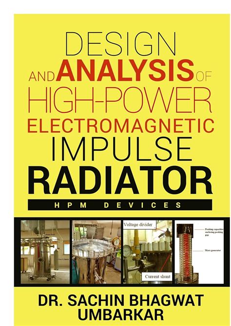 DESIGN AND ANALYSIS OF HIGH-POWER ELECTROMAGNETIC IMPULSE RADIATOR ...