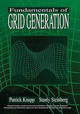Fundamentals of Grid Generation eBook : Knupp, Patrick, Steinberg ...
