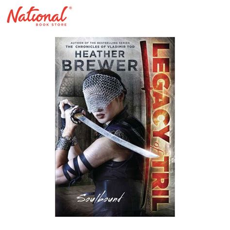 The Legacy Of Tril: Soulbound by Heather Brewer - Hardcover - Teens ...