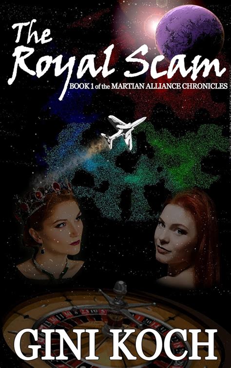 The Royal Scam: The Martian Alliance #1 (The Martian Alliance ...