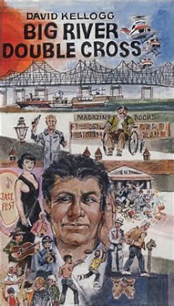 Big River Double Cross : Kellogg, David: Amazon.in: Books