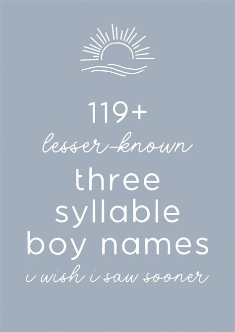 Super Handsome Long Boy Names 2025 - 3 Syllable Boy Names | Three ...