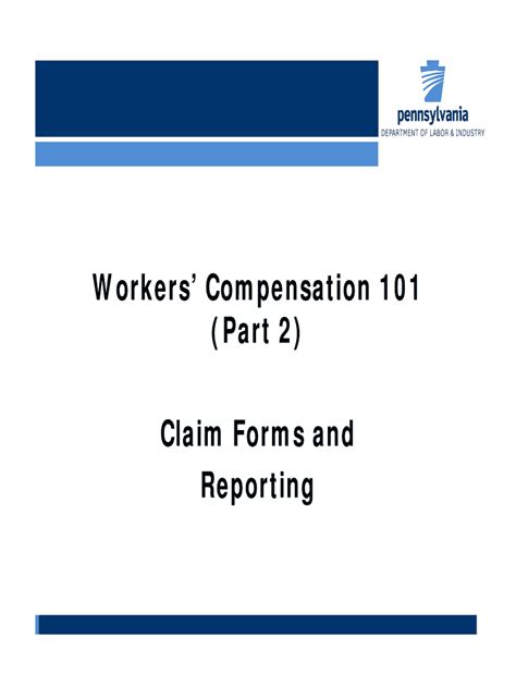 Fillable Online Workers Compensation 101 Part 2 Claim Forms and ...