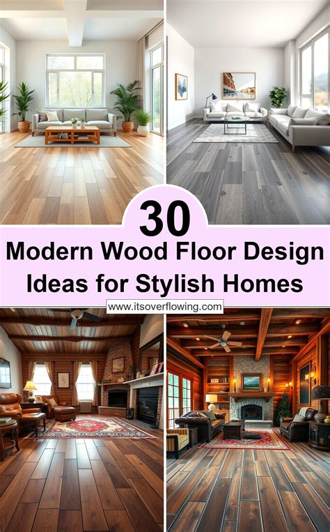 30 Modern Wood Floor Design Ideas for Stylish Homes