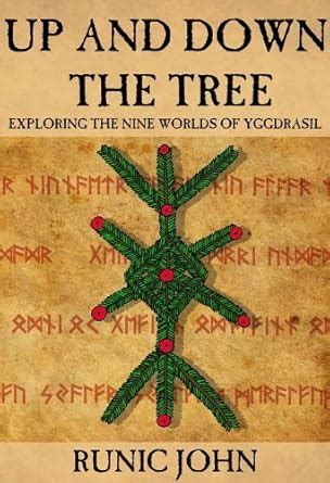 Buy Up and Down the Tree: Exploring the Nine Worlds of Yggdrasil Book ...